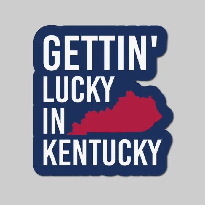 Lucky In Ky Sticker