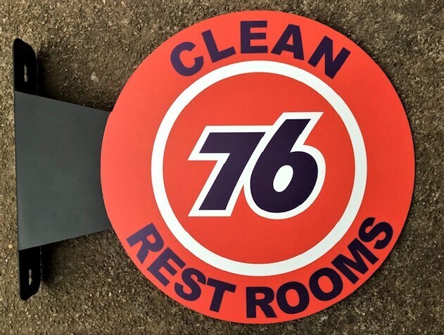 76 clean rest room  FLANGE SIGN