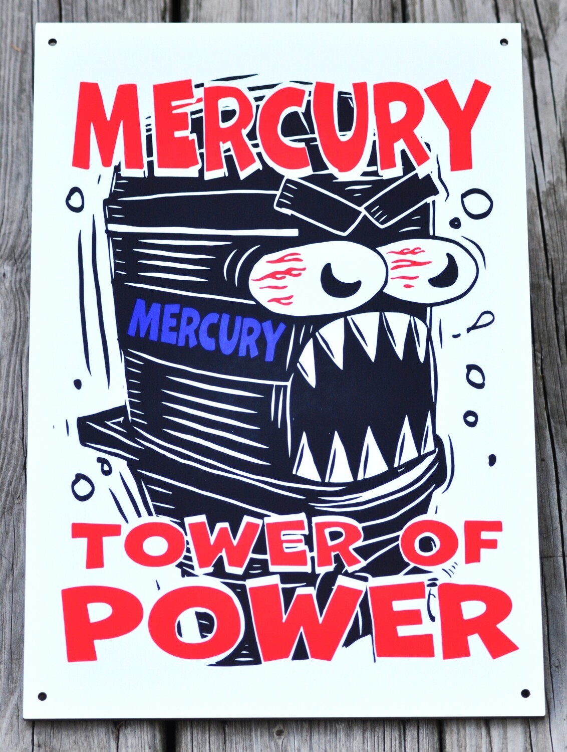 MERCURY"TOWER OF POWER" sign
