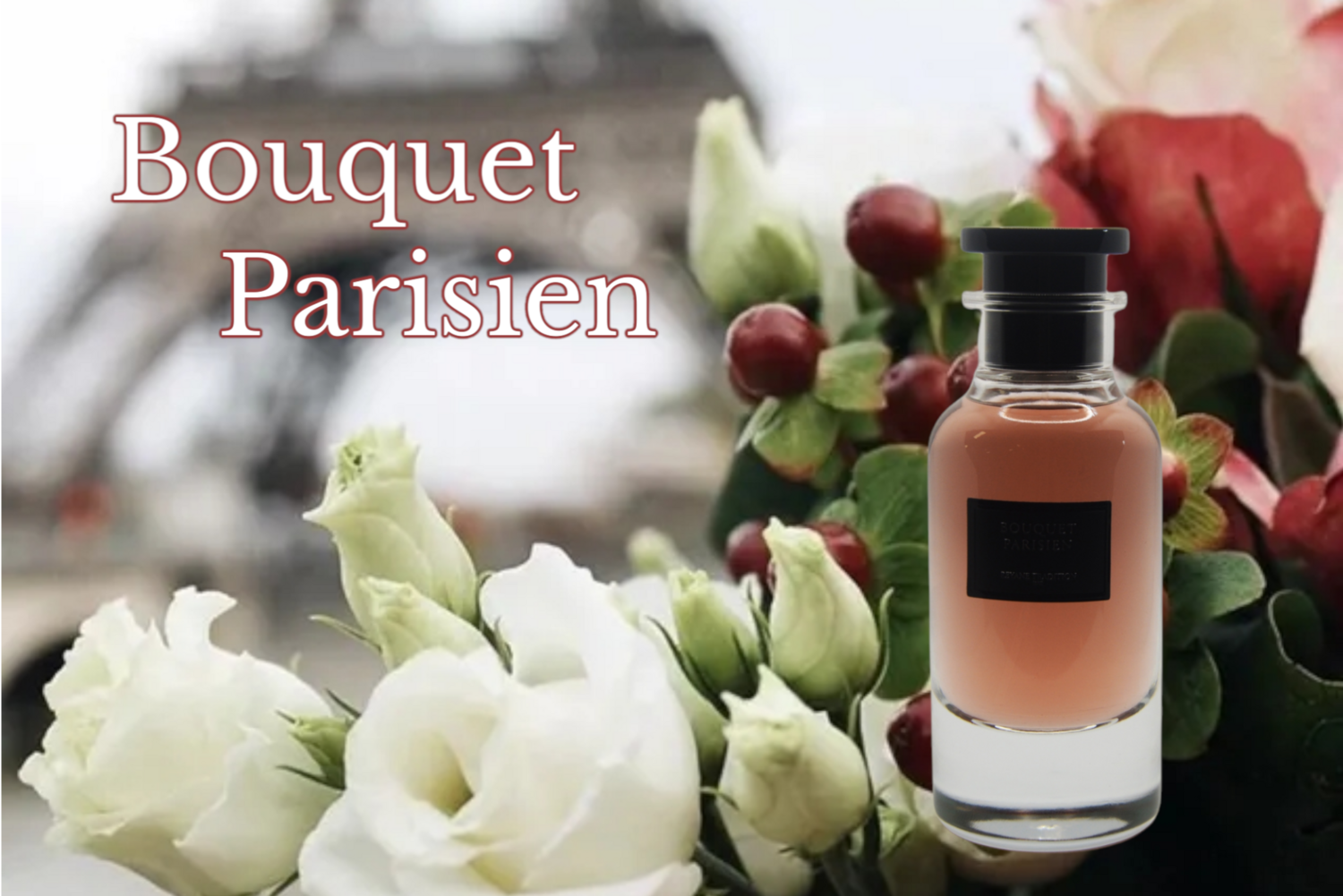 Bouquet Parisien