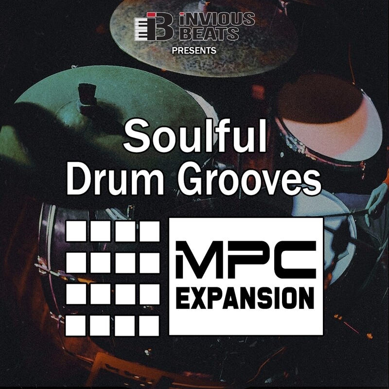 Mpc Expansion &#39;Soulful Drum Grooves by Invious