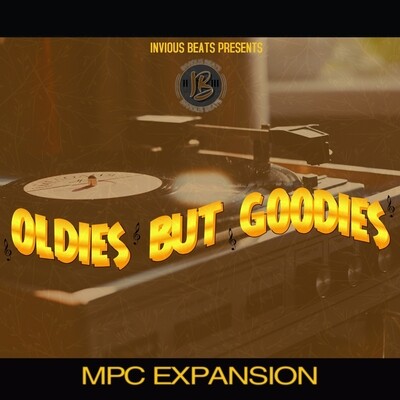 MPC EXPANSION 'OLDIES BUT GOODIES' by INVIOUS