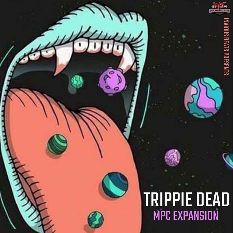 Mpc Expansion &#39;Trippie Dead&#39; by Invious