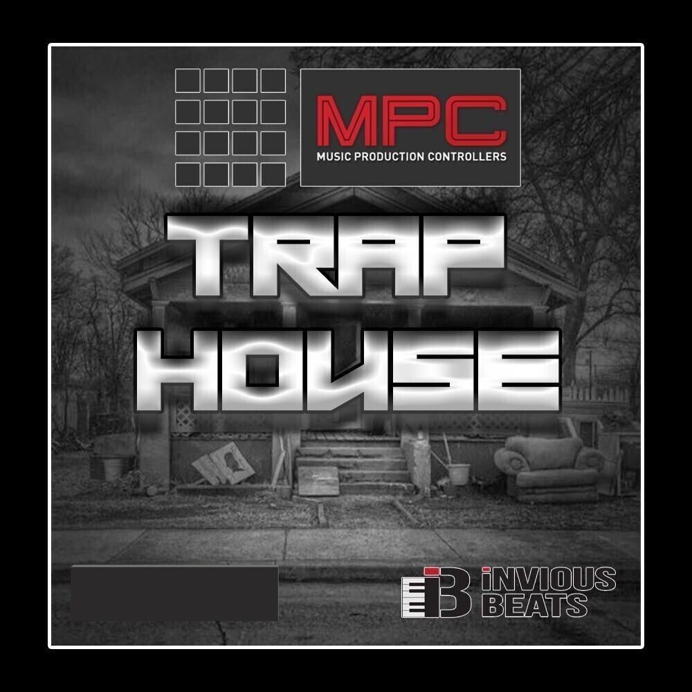 MPC EXPANSION 'TRAPHOUSE' by INVIOUS
