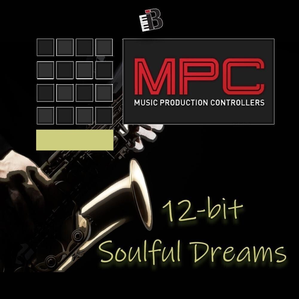 MPC EXPANSION '12-BIT SOULFUL DREAMS' by INVIOUS