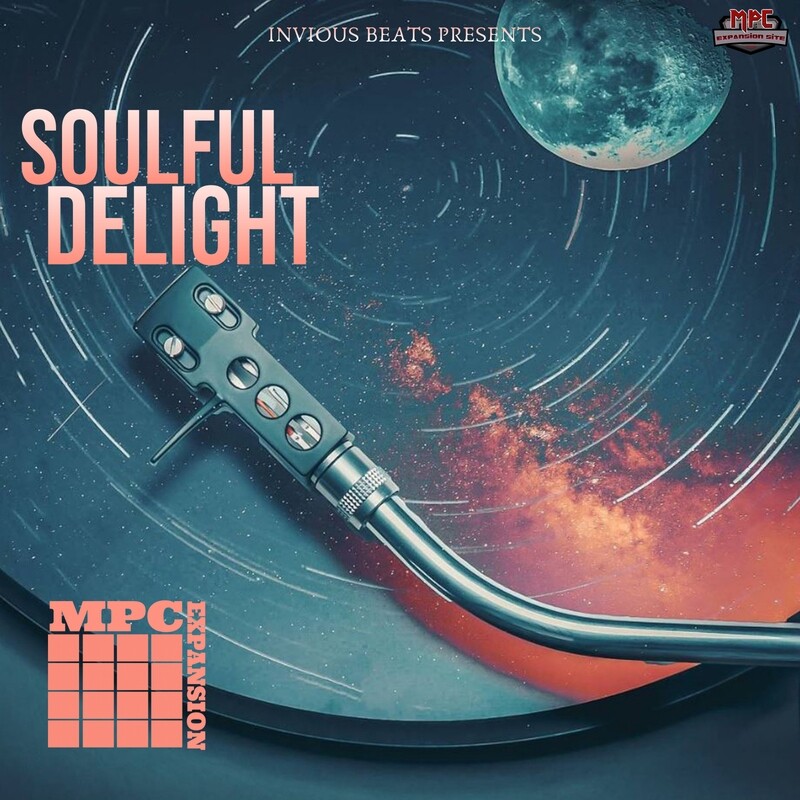Mpc Expansion &#39;Soulful Delight&#39; by Invious + Free midi kit