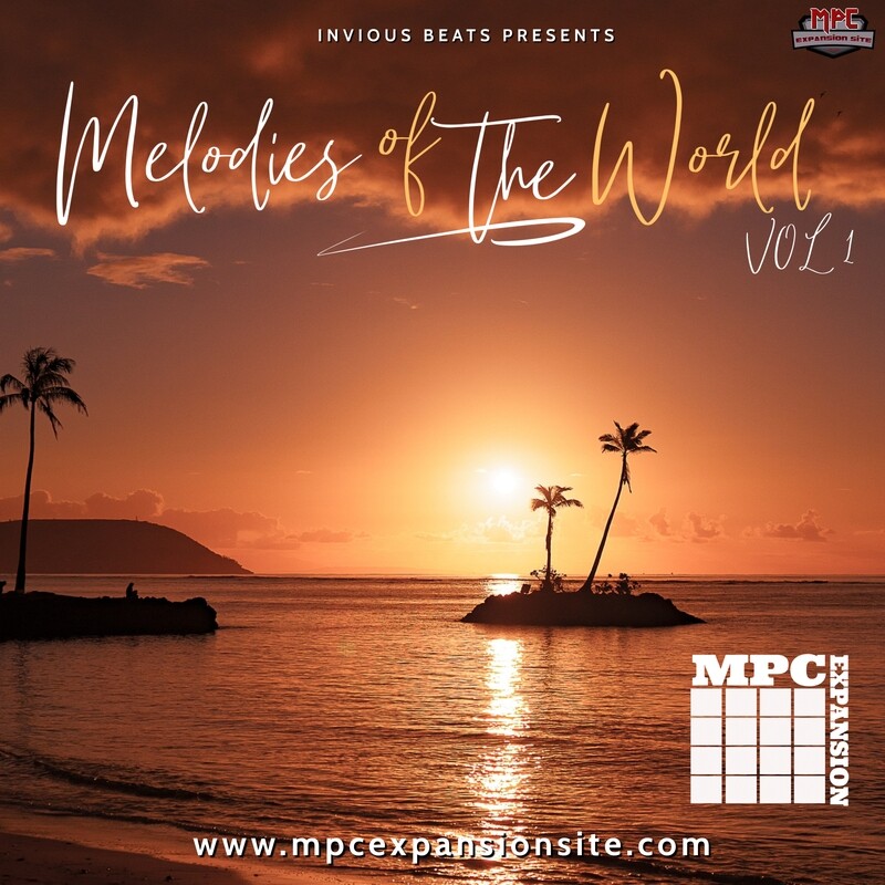 Mpc Expansion &#39;Melodies of the world vol1&#39; by Invious