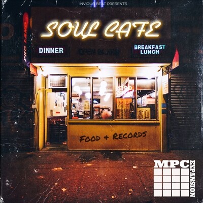 MPC EXPANSION 'SOUL CAFE' by INVIOUS