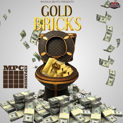 MPC EXPANSION 'GOLD BRICKS' by INVIOUS