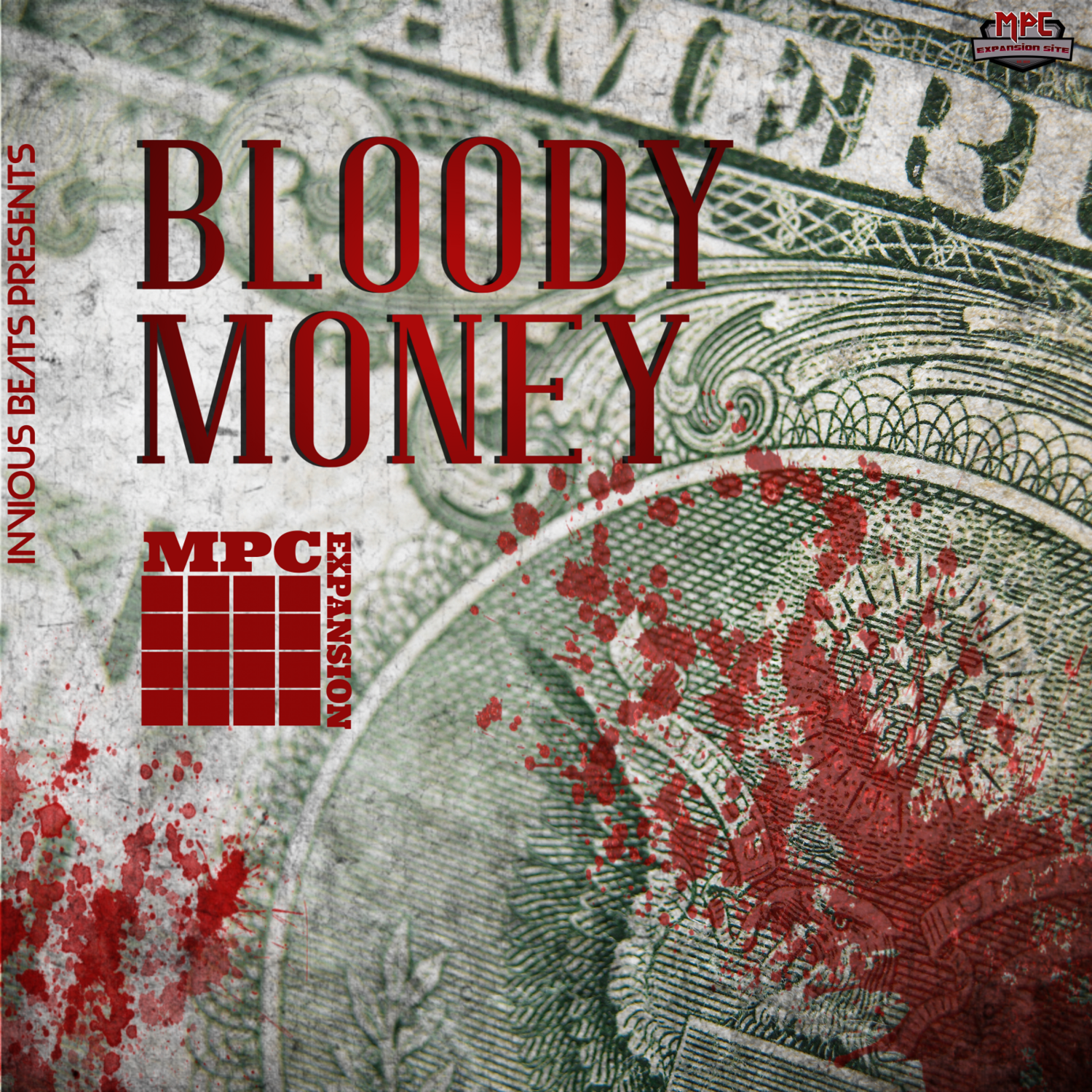 MPC EXPANSION 'BLOOD MONEY' by INVIOUS