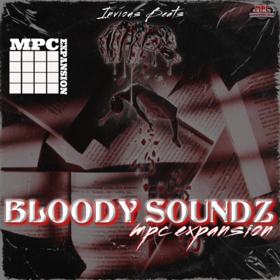 Mpc Expansion &#39;Bloody Soundz&#39; by Invious