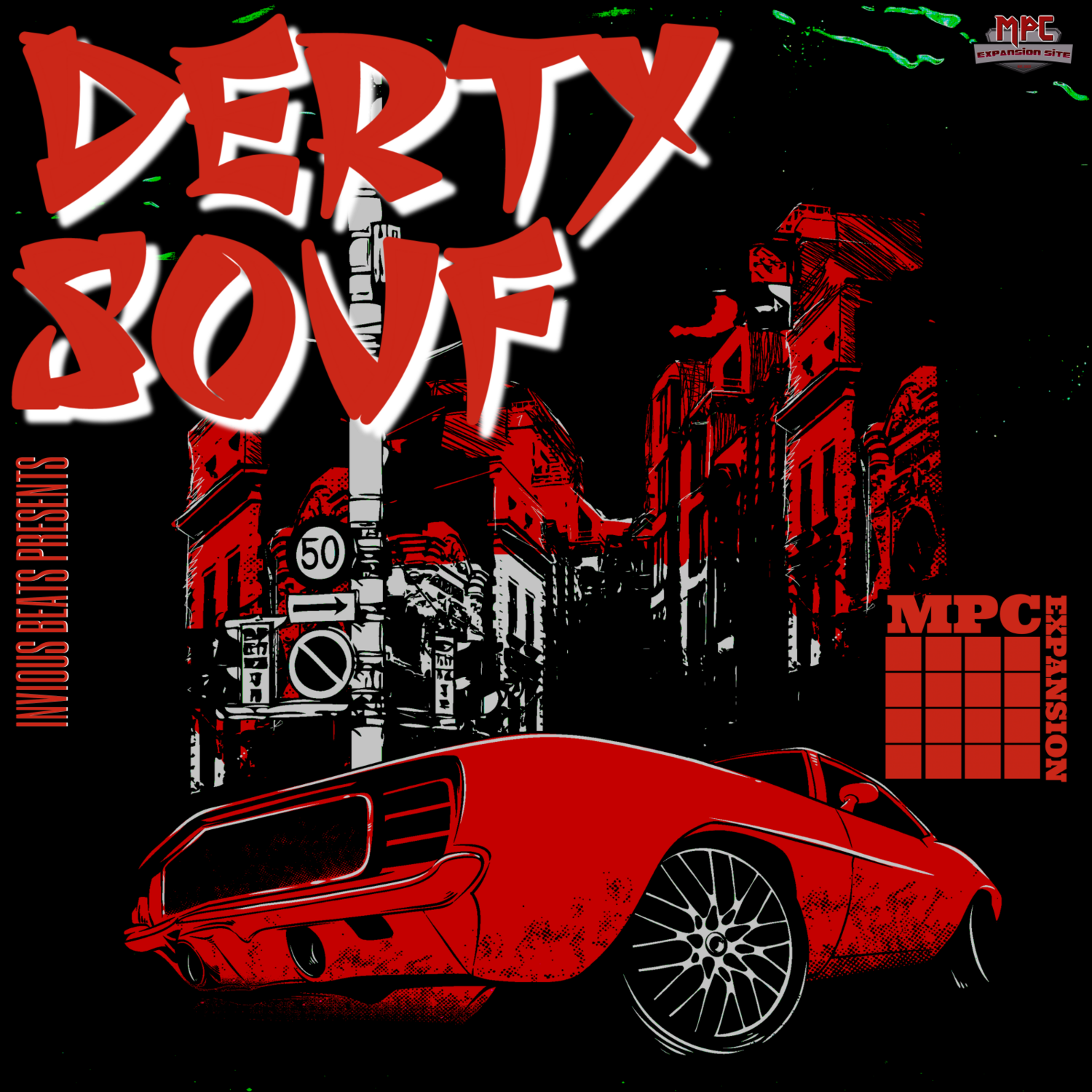 MPC EXPANSION 'DERTY SOUF' by INVIOUS