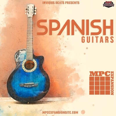 MPC EXPANSION 'SPANISH GUITARS' by INVIOUS