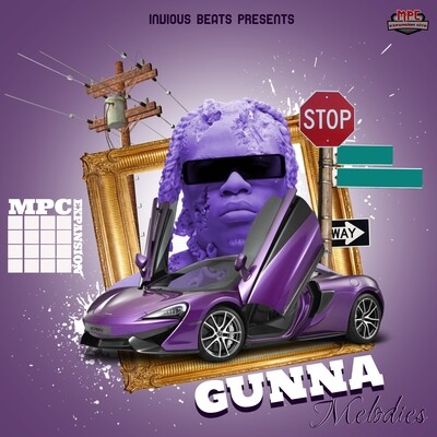 MPC EXPANSION 'GUNNA MELODIES' by INVIOUS