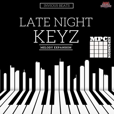 MPC EXPANSION &#39;LATE NIGHT KEYZ&#39; by INVIOUS