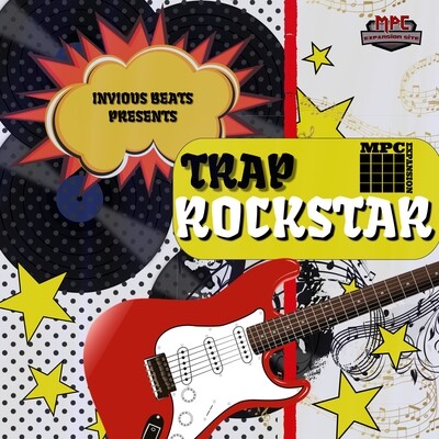 MPC EXPANSION 'TRAP ROCKSTAR' by INVIOUS