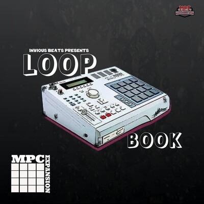 MPC EXPANSION &#39;LOOP BOOK&#39; by INVIOUS