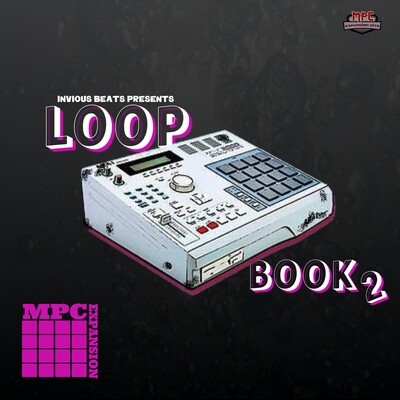 Mpc Expansion &#39;Loop Book 2&#39; by Invious