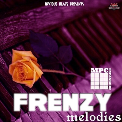 MPC EXPANSION 'FRENZY MELODIES' by INVIOUS