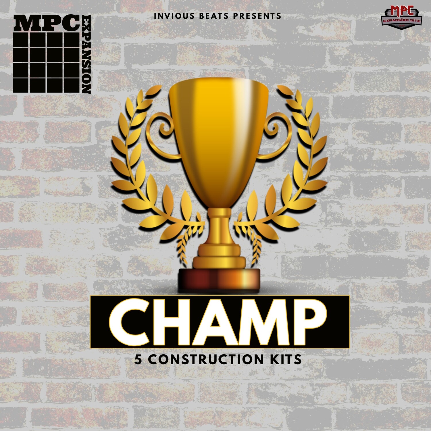 MPC EXPANSION 'CHAMP' by INVIOUS