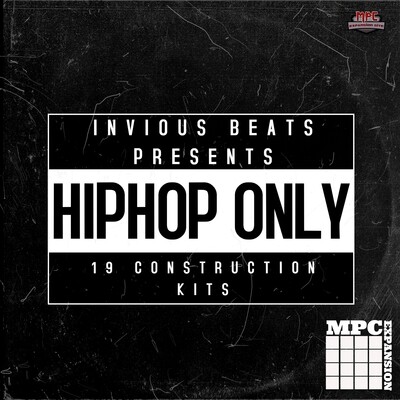 MPC EXPANSION 'HIPHOP ONLY' by INVIOUS