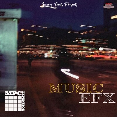 MPC EXPANSION &#39;MUSIC EFX&#39; by INVIOUS