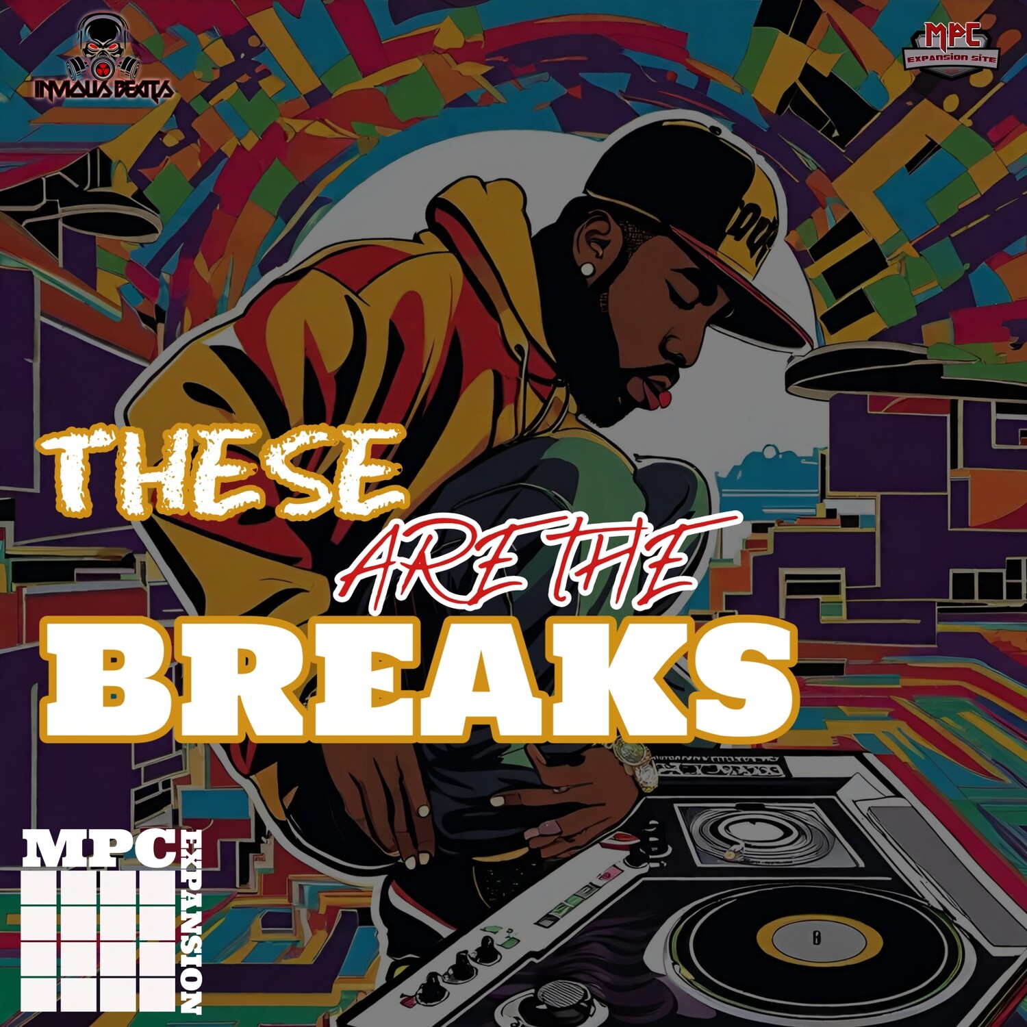 Mpc Expansion &#39;These are the Breaks&#39; by Invious