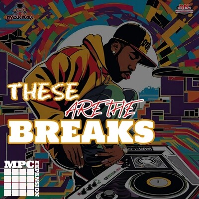 Mpc Expansion &#39;These are the Breaks&#39; by Invious