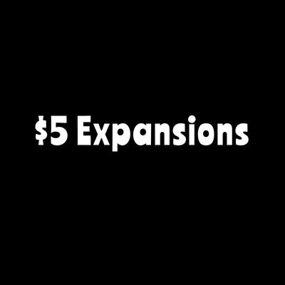 $5 DOLLAR EXPANSIONS