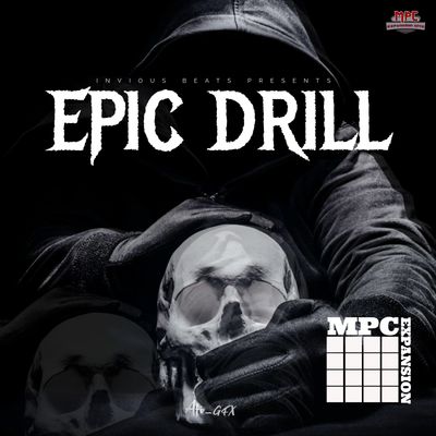 Mpc Expansion 'Epic Drill' by Invious