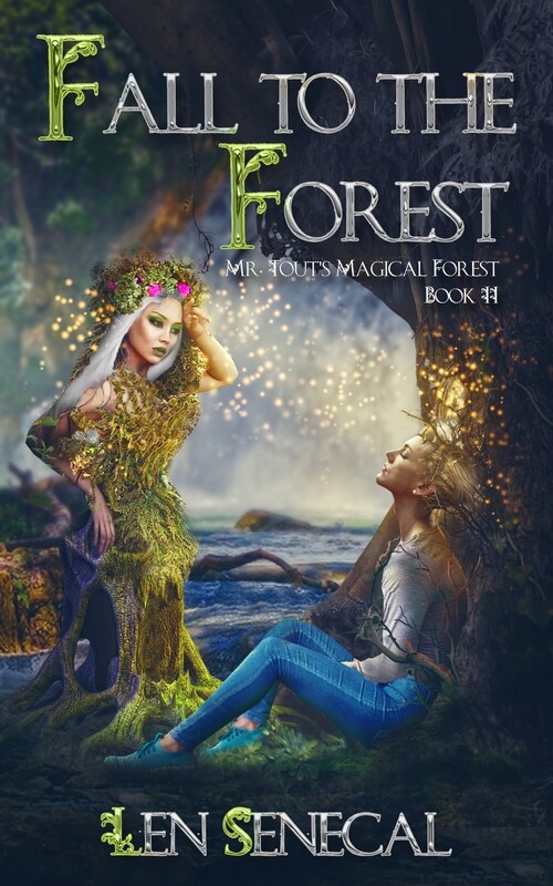 Book 2-Fall to the Forest-Mr. Tout's Magical Forest paperback edition (signed)