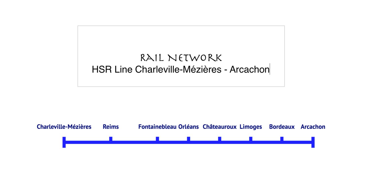 HSR Line Charleville Mézières-Reims-Fontainebleau-Orléans-Châteauroux-Limoges-Bordeaux-Arcachon
