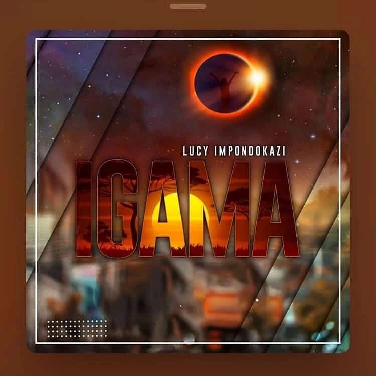 Igama by Lucy Impondokazi