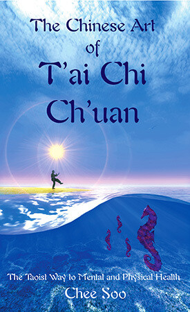 Chinese Art of T'ai Chi Ch'uan