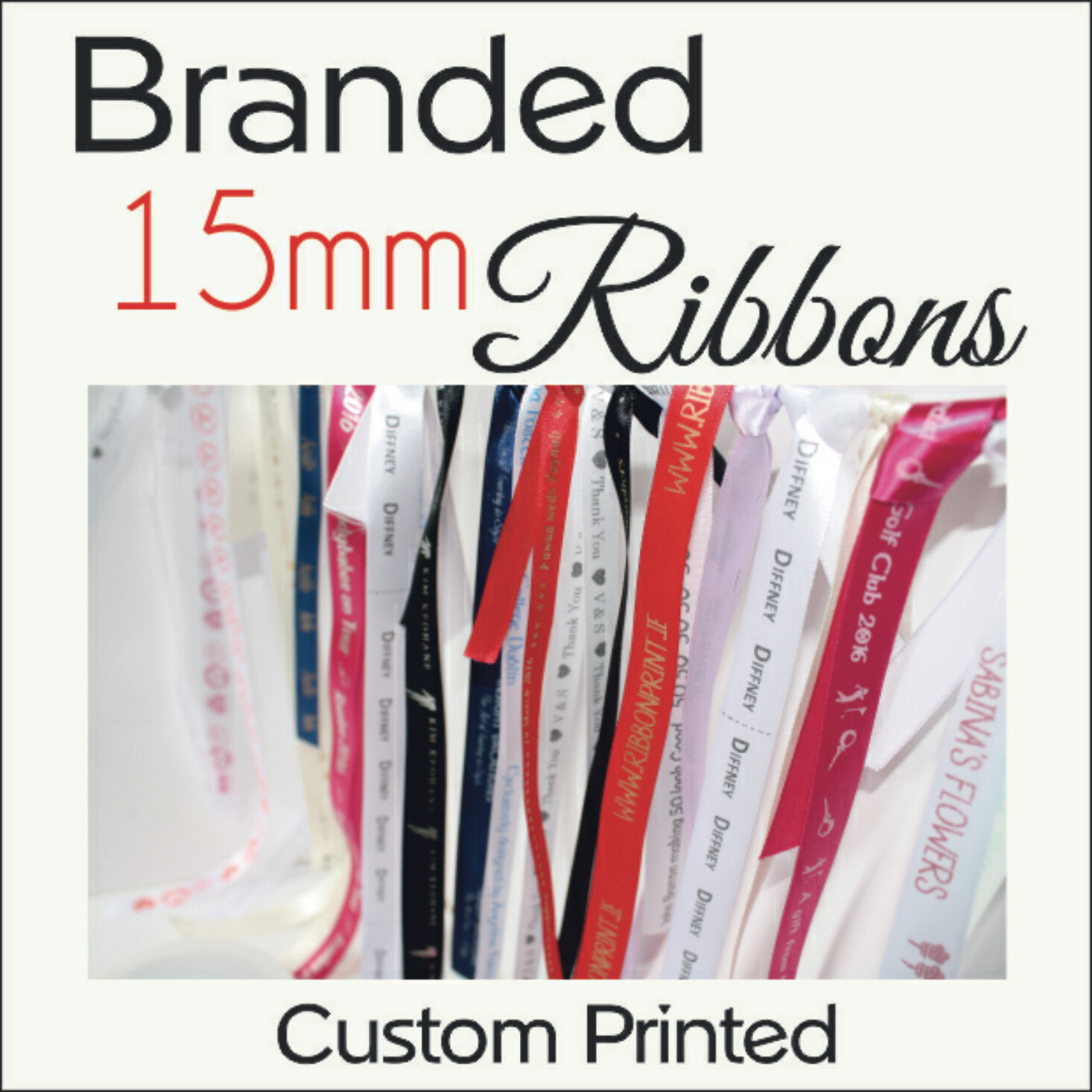Branded 15mm Ribbon Custom Printed