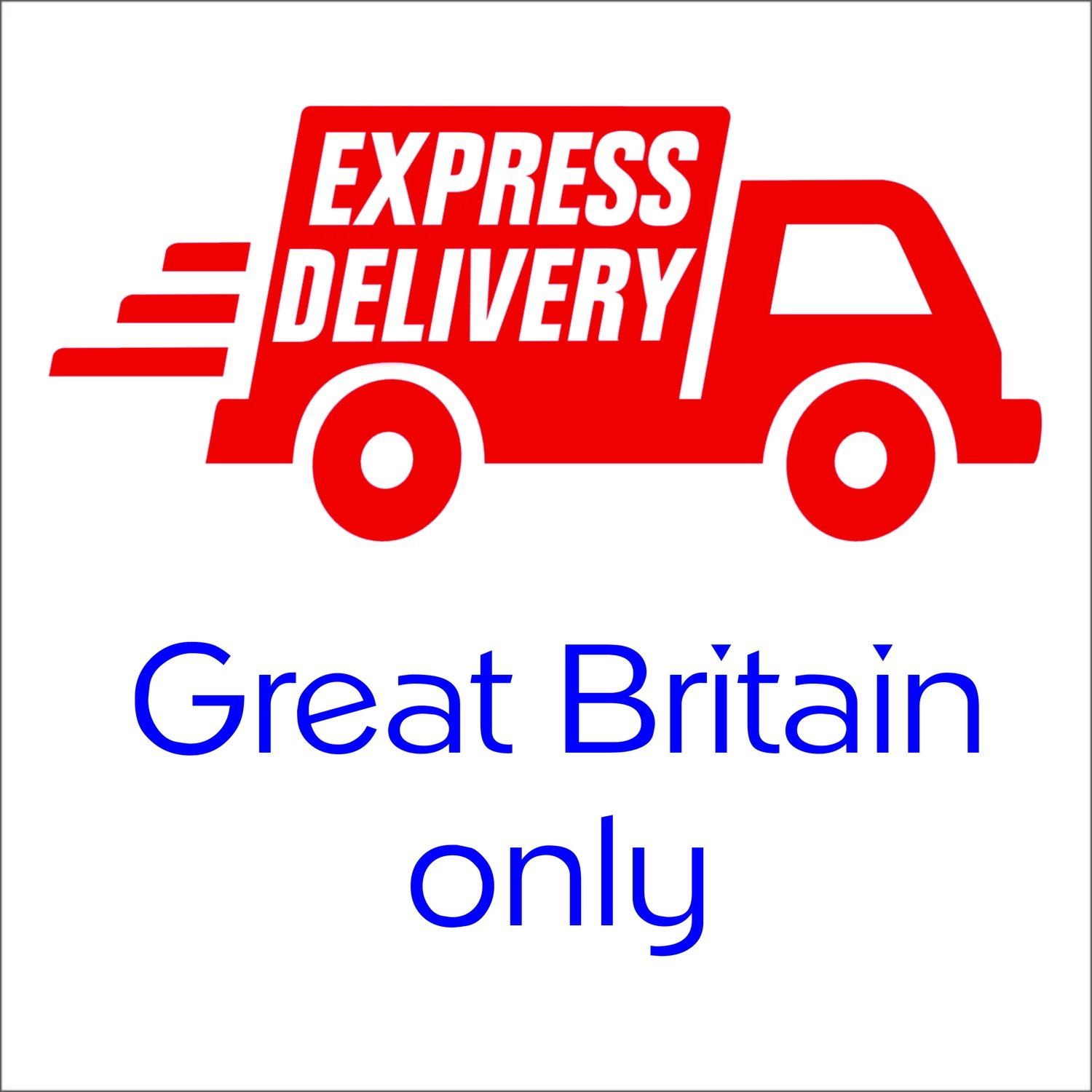 EXPRESS DELIVERY GREAT BRITAIN