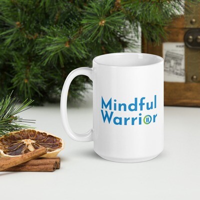Mindful Warrior 15oz white glossy mug
