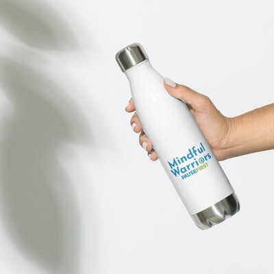 Mindful Warriors Pause First stainless steel water bottle