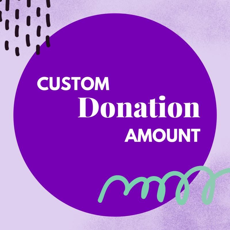 Custom Donation