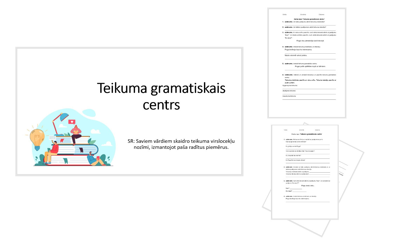 &quot;Teikuma gramatiskais centrs&quot; Prezentācija, divas darba lapas