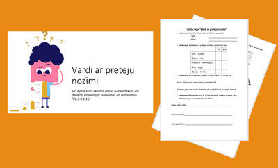 &quot;Vārdi ar pretēju nozīmi&quot; Prezentācija, darba lapa