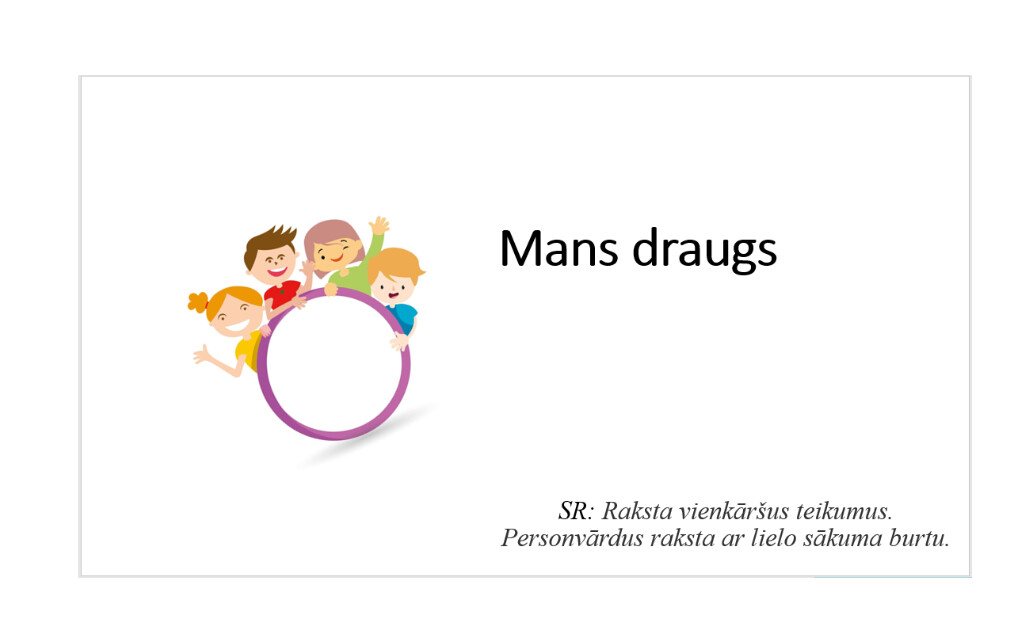 Prezentācija apraksta rakstīšanai &quot;Mans draugs&quot;