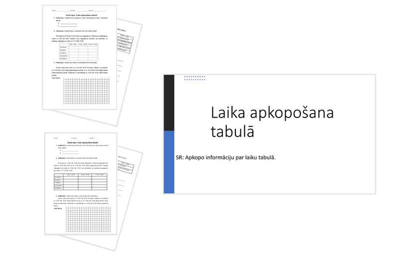 &quot;Laika apkopošana tabulā&quot; Prezentācija, 2 darba lapas