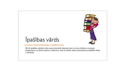 Prezentācija &quot;Īpašības vārds&quot;