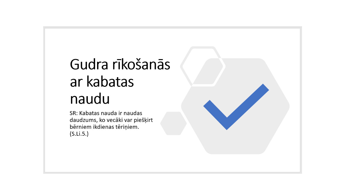 Prezentācija &quot;Gudra rīkošanās ar kabatas naudu&quot;