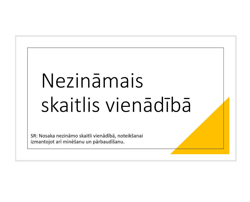 Prezentācija &quot;Nezināmais skaitlis vienādībā&quot;