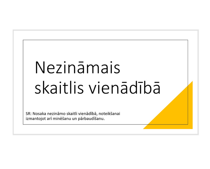 Prezentācija &quot;Nezināmais skaitlis vienādībā&quot;