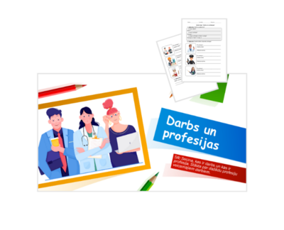 &quot;Darbs un profesijas&quot; Prezentācija, darba lapa