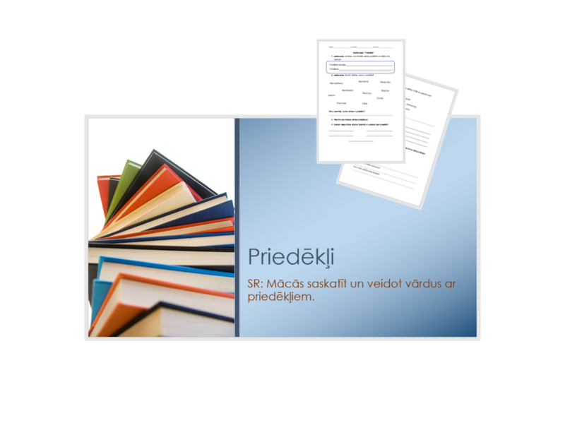 &quot;Priedēkļi&quot; Prezentācija, darba lapa