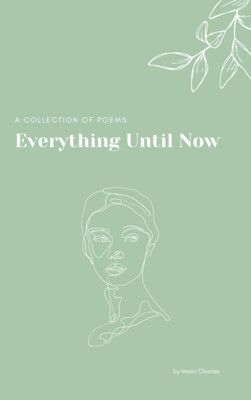 Everything Until Now